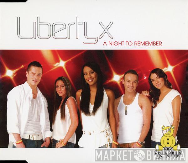 Liberty X - A Night To Remember