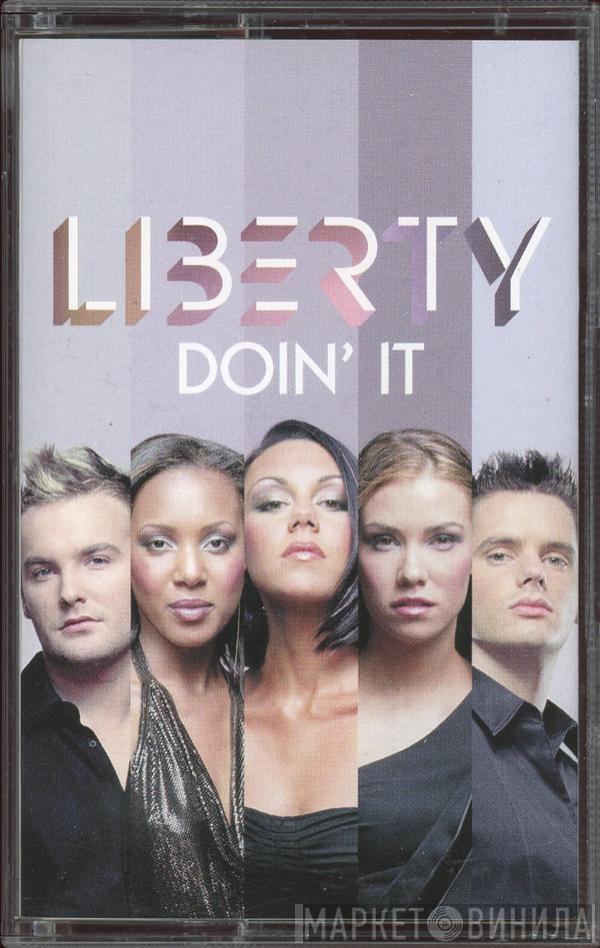 Liberty X - Doin' It