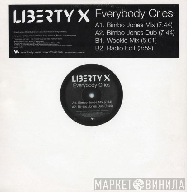 Liberty X - Everybody Cries