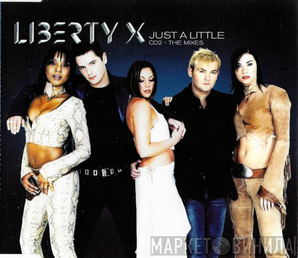Liberty X - Just A Little (The Mixes)