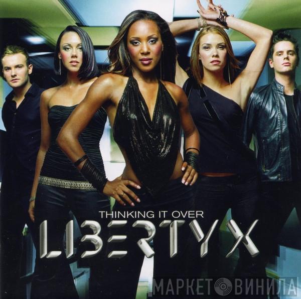  Liberty X  - Thinking It Over