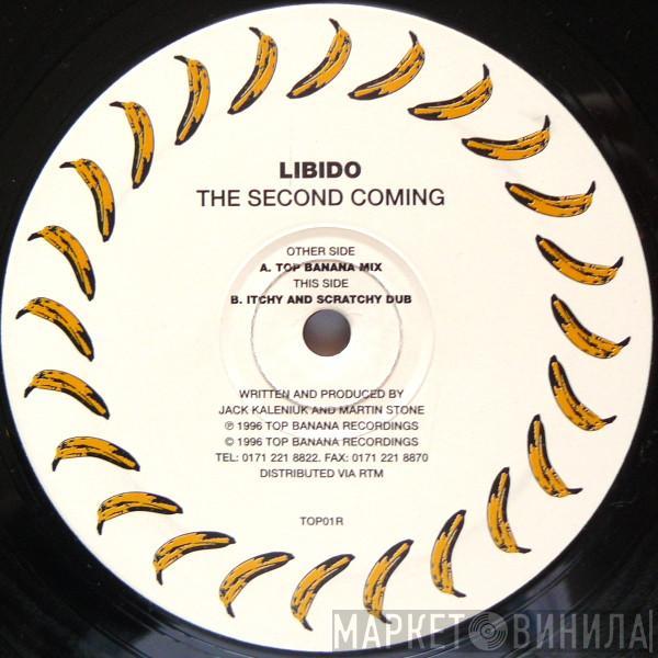 Libido - The Second Coming