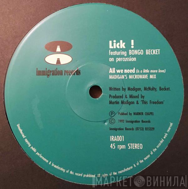 Lick!, Bongo Becket - All We Need (Is A Little More Love)