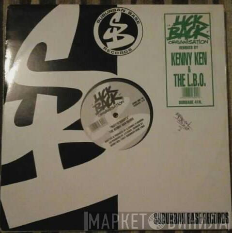 Lick Back Organisation - Manic Musik / Ruff 'N Rugged (Remixes)