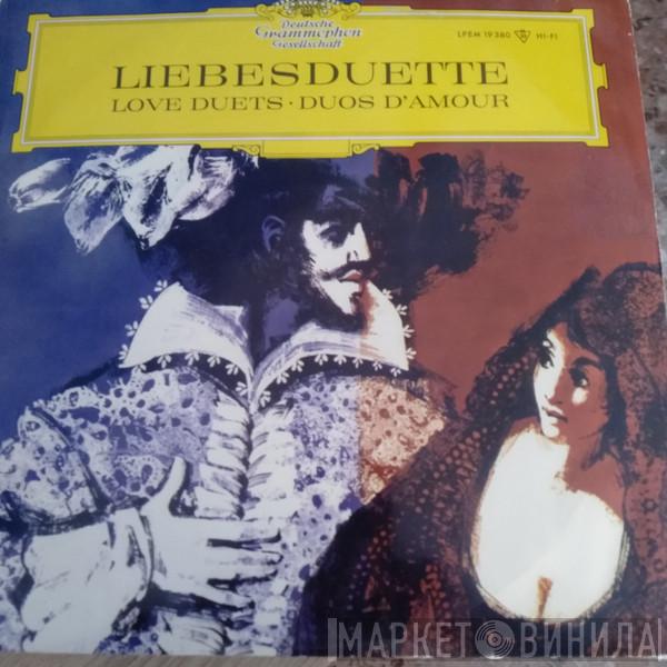  - Liebesduette = Love Duets = Duos D'Amour
