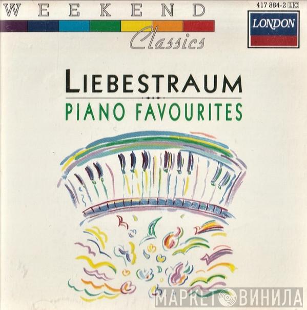  - Liebestraum: Piano Favourites