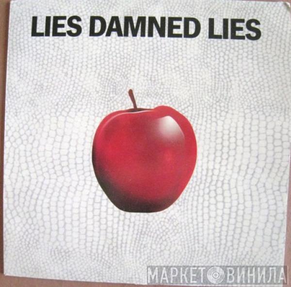 Lies Damned Lies - Lies Damned Lies