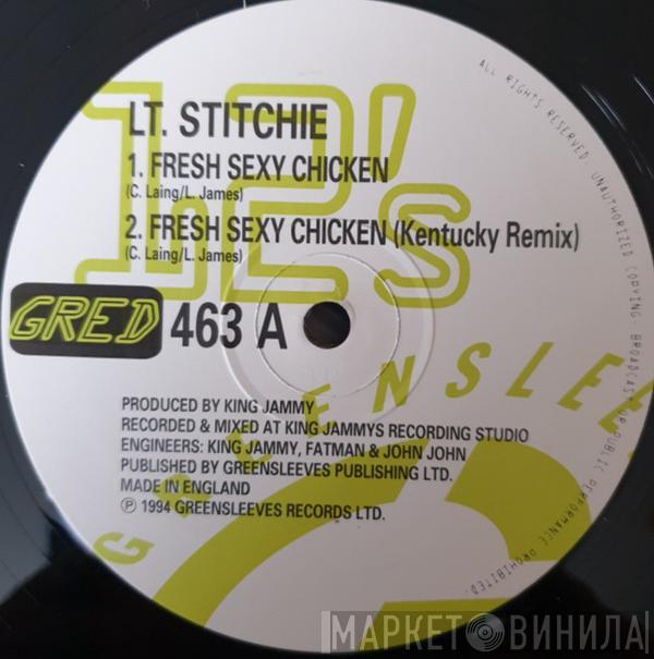 Lieutenant Stitchie - Fresh Sexy Chicken