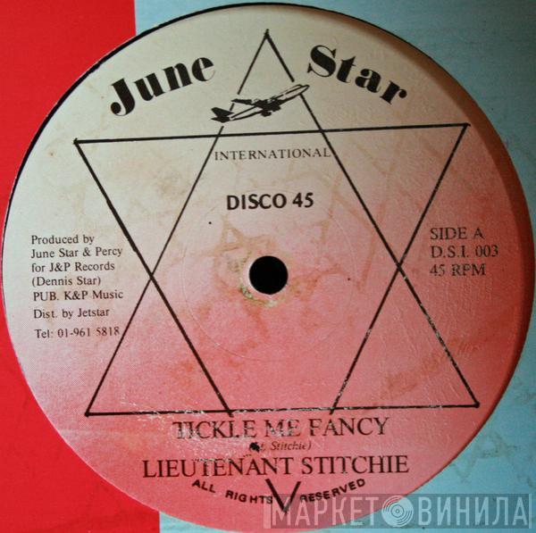 Lieutenant Stitchie - Tickle Me Fancy