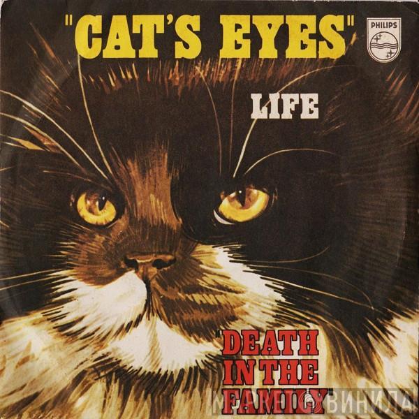  Life   - Cat's Eyes