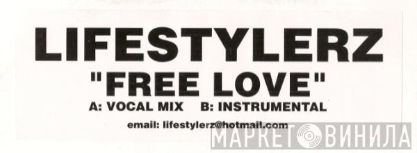 Lifestylerz - Free Love