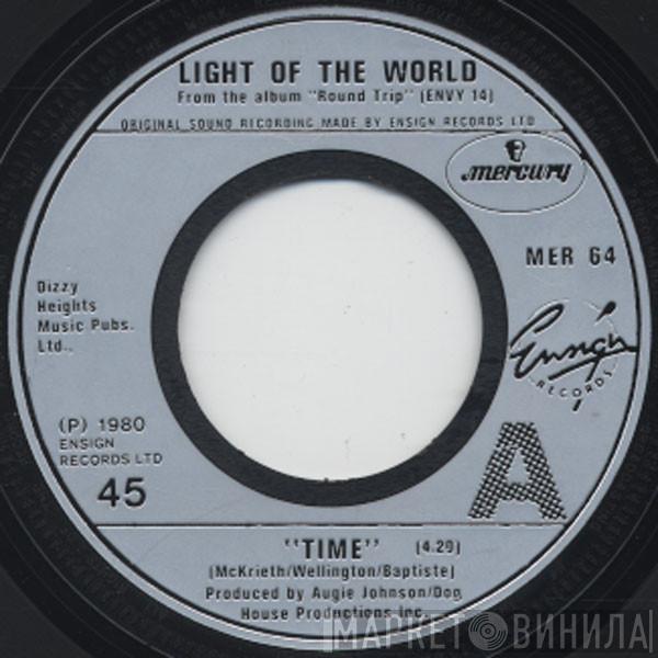  Light Of The World  - Time / I'm So Happy