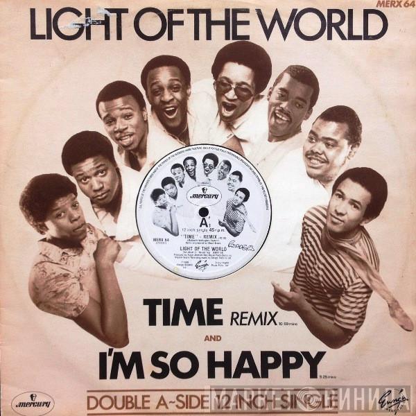  Light Of The World  - Time (Remix) / I'm So Happy
