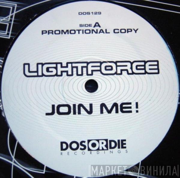 Lightforce - Join Me!