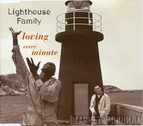  Lighthouse Family  - Loving Every Minute