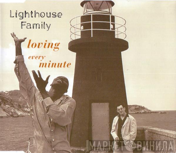 Lighthouse Family - Loving Every Minute