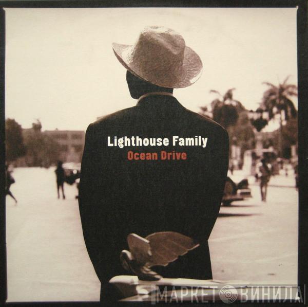 Lighthouse Family - Ocean Drive