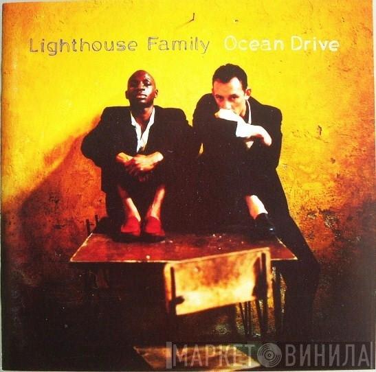 Lighthouse Family - Ocean Drive