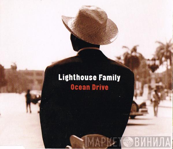 Lighthouse Family - Ocean Drive