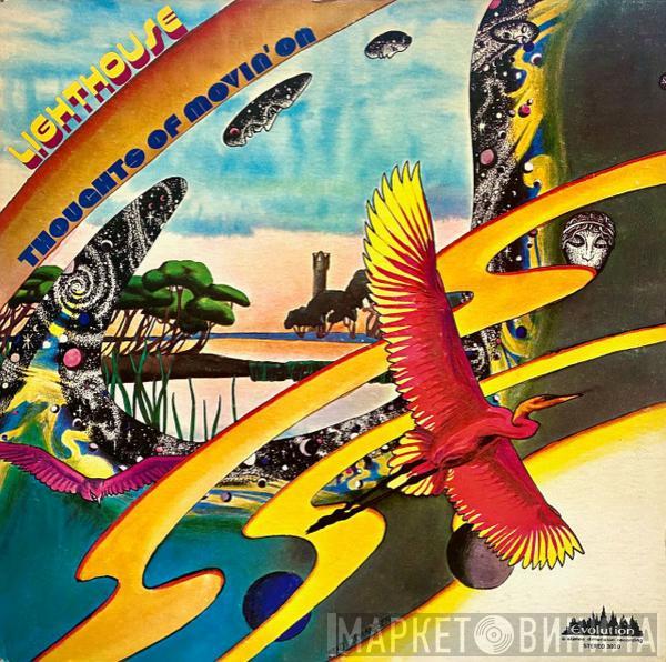 Lighthouse  - Thoughts Of Movin' On