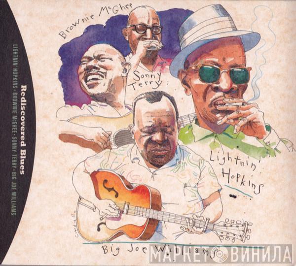 Lightnin' Hopkins, Brownie McGhee, Sonny Terry, Big Joe Williams - Rediscovered Blues