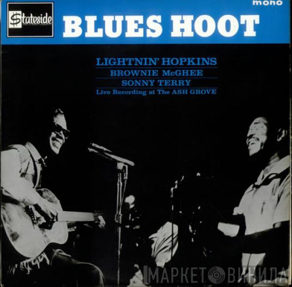 Lightnin' Hopkins, Brownie McGhee, Sonny Terry - Blues Hoot Live Recording At The Ash Grove