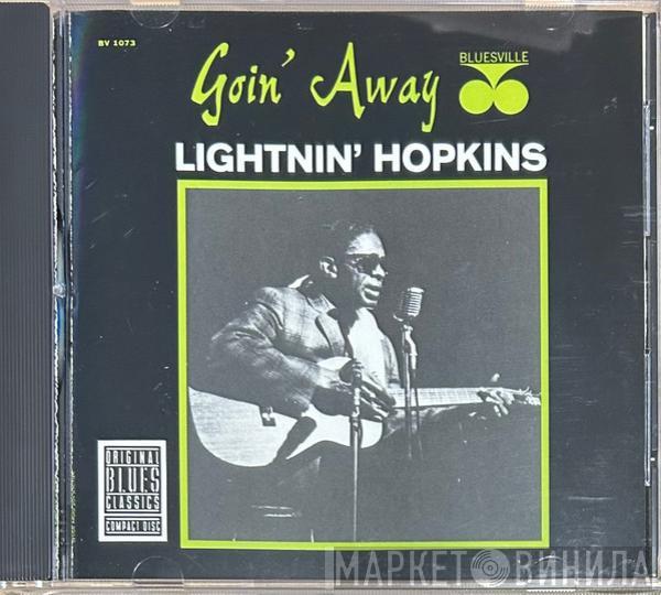  Lightnin' Hopkins  - Goin' Away