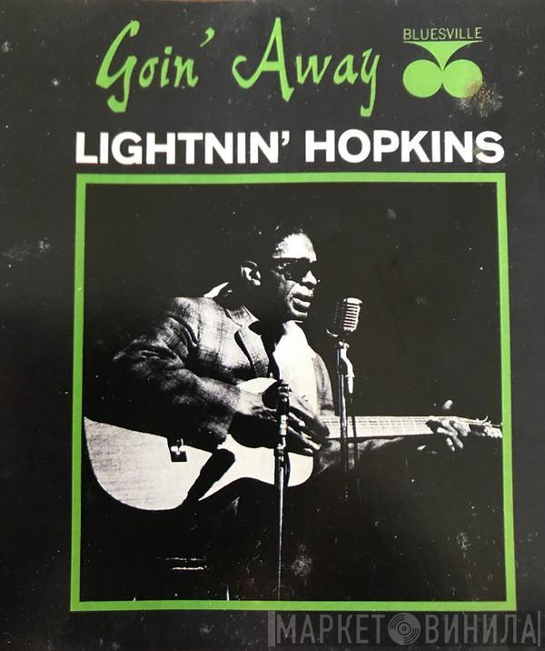  Lightnin' Hopkins  - Goin' Away