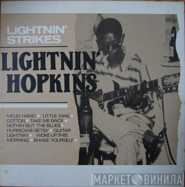  Lightnin' Hopkins  - Lightnin' Strikes