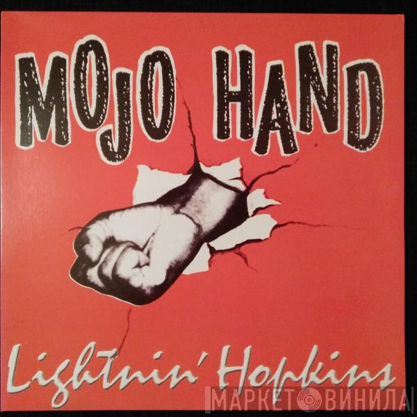 Lightnin' Hopkins  - Mojo Hand