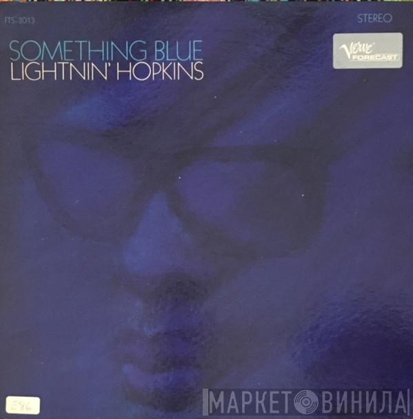 Lightnin' Hopkins - Something Blue