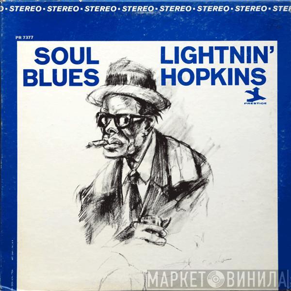  Lightnin' Hopkins  - Soul Blues