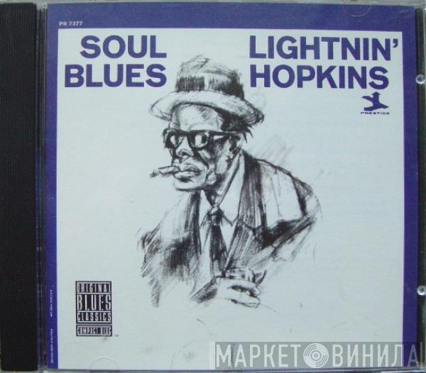  Lightnin' Hopkins  - Soul Blues