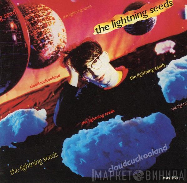  Lightning Seeds  - Cloudcuckooland