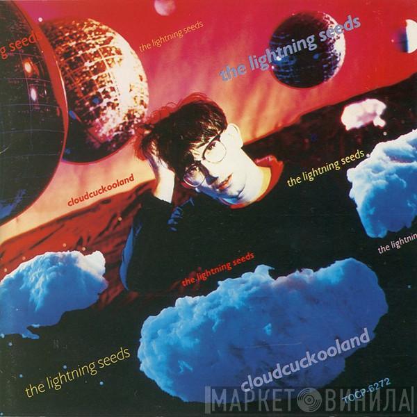  Lightning Seeds  - Cloudcuckooland