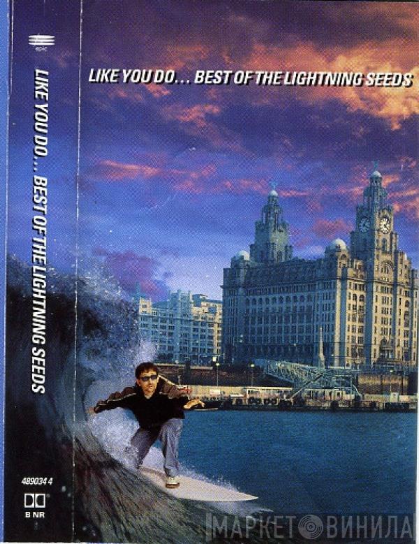  Lightning Seeds  - Like You Do... Best Of The Lightning Seeds