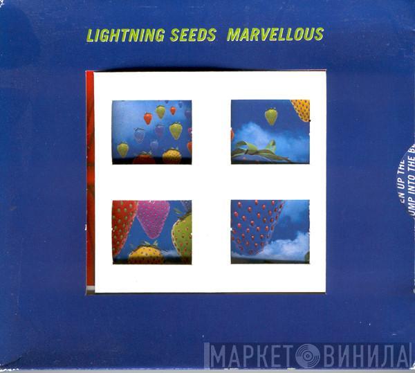 Lightning Seeds - Marvellous