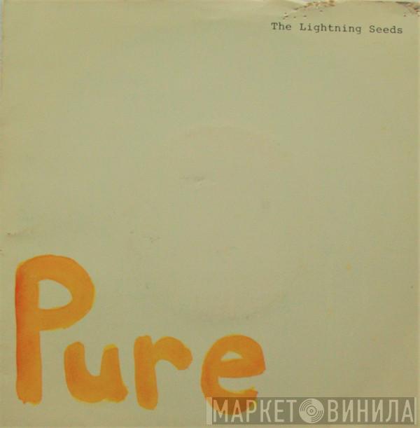  Lightning Seeds  - Pure