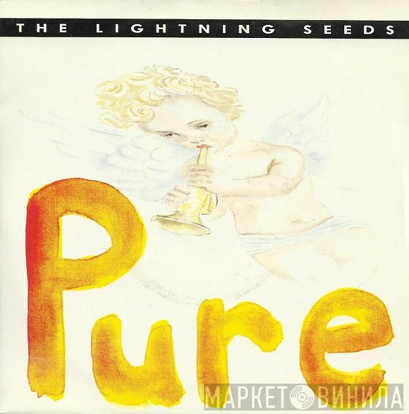  Lightning Seeds  - Pure
