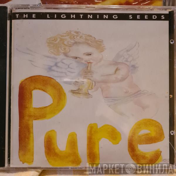  Lightning Seeds  - Pure