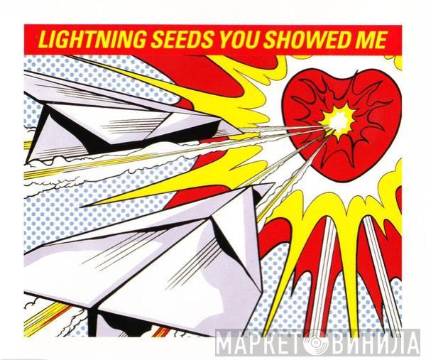 Lightning Seeds - You Showed Me