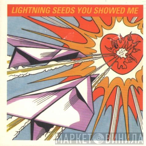Lightning Seeds - You Showed Me