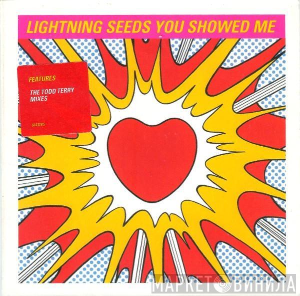 Lightning Seeds - You Showed Me