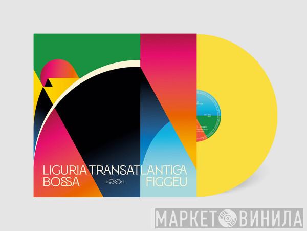  - Liguria Transatlantica - Bossa Figgeu