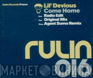 Lil' Devious - Come Home