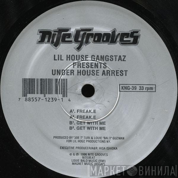 Lil' House Gangstaz - Under House Arrest