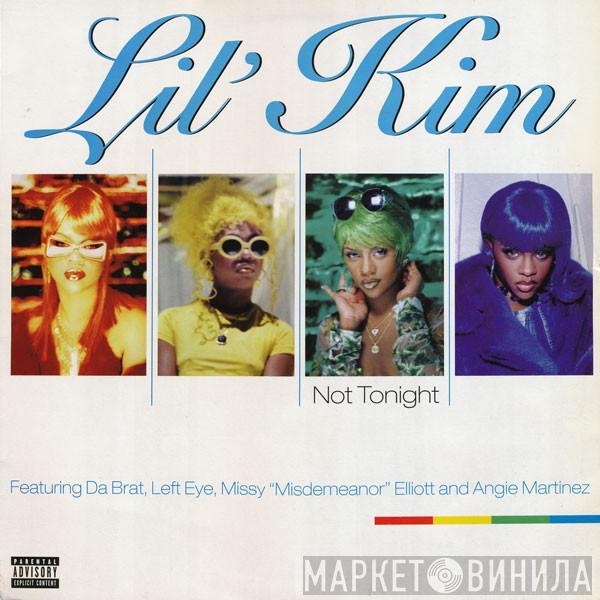 Lil' Kim, Da Brat, Lisa "Left Eye" Lopes, Missy Elliott, Angie Martinez - Not Tonight