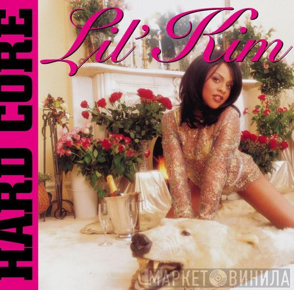  Lil' Kim  - Hard Core
