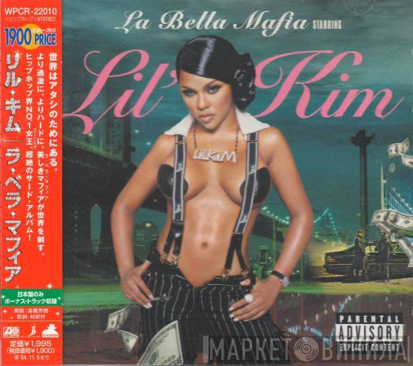  Lil' Kim  - La Bella Mafia