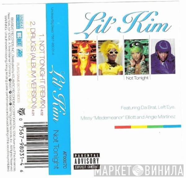 Lil' Kim - Not Tonight